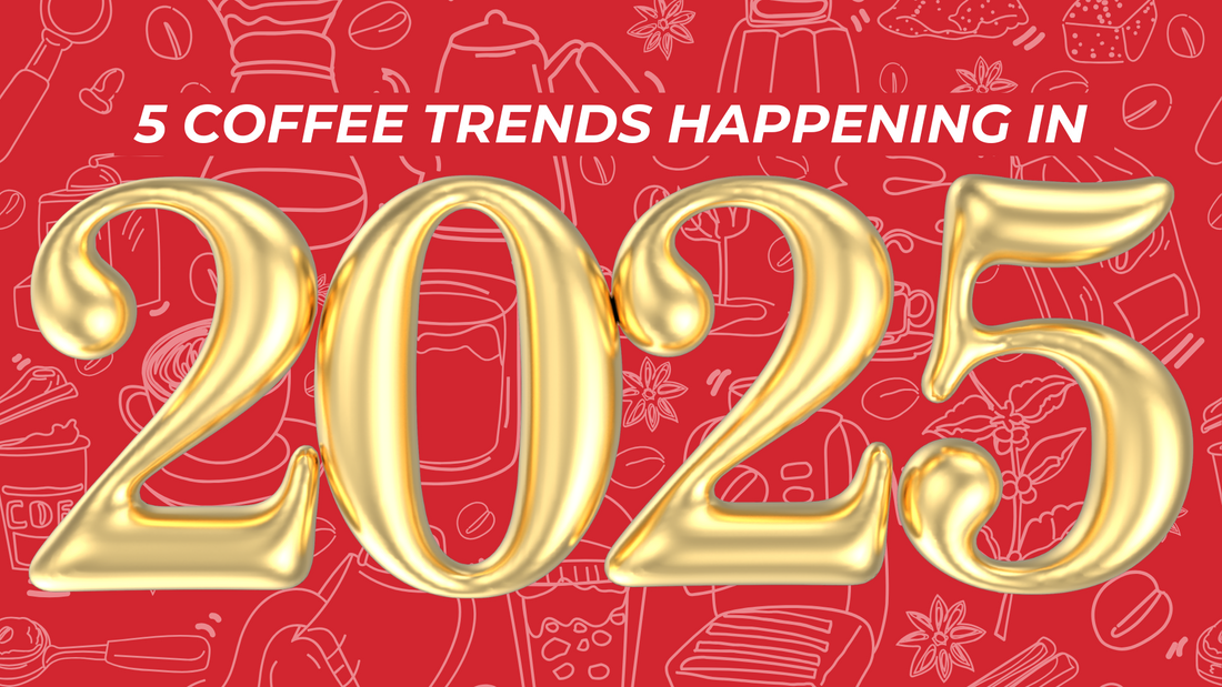 5 Coffee Trends Happening in 2025