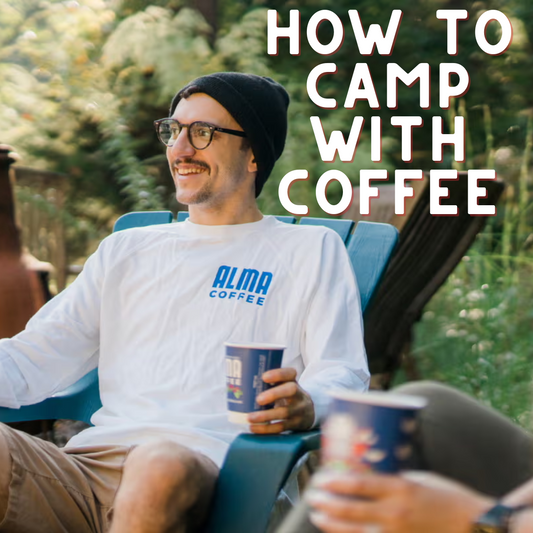 How to Camp with Coffee