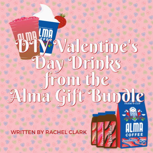 DIY Valentine's Day Drinks with Alma's Gift Bundle